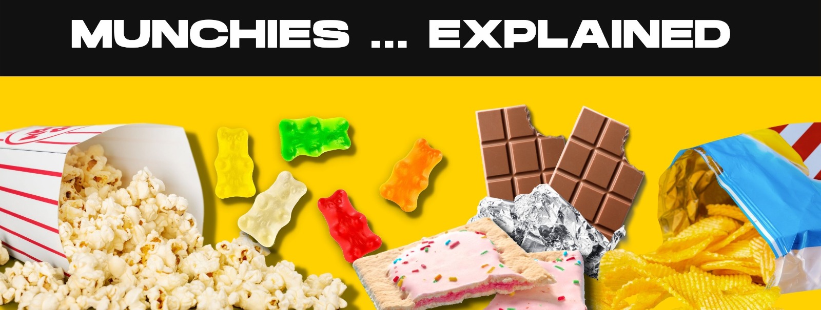 Munchies Explained